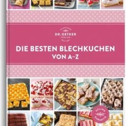 Dr. Oetker Verlag Die Besten Blechkuchen Von A-Z